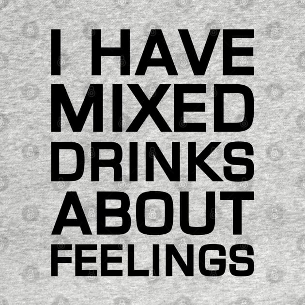 Mixed Drinks About Feelings by Venus Complete